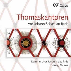 Kammerchor Josquin Des Prez - Thomaskantors Before Bach - Works B i gruppen CD / Klassisk hos Bengans Skivbutik AB (5577565)