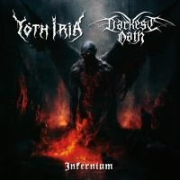 Yoth Iria & Darkest Oath - Infernium i gruppen VINYL / Kommende / Metal hos Bengans Skivbutik AB (5577661)