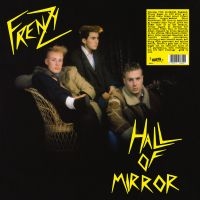 Frenzy - Hall Of Mirrors i gruppen VINYL / Kommende / Pop-Rock hos Bengans Skivbutik AB (5577693)