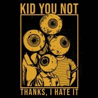 Kid You Not - Thanks, I Hate It i gruppen VINYL / Kommende / Pop-Rock hos Bengans Skivbutik AB (5577698)