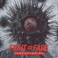 Fight The Fade - Isolationist i gruppen VINYL / Kommende / Pop-Rock hos Bengans Skivbutik AB (5577707)