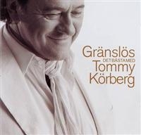 Tommy Körberg - Gränslös - Det Bästa Med Tommy Körb i gruppen CD / Best Of,Pop-Rock,Svensk FolkeMusikkk hos Bengans Skivbutik AB (557771)