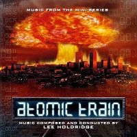 Lee Holdridge - Atomic Train i gruppen CD / Kommende / Pop-Rock hos Bengans Skivbutik AB (5577731)