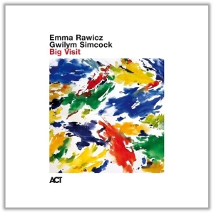 Rawicz Emma Simcock Gwilym - Big Visit i gruppen CD / Kommende / Jazz hos Bengans Skivbutik AB (5577894)