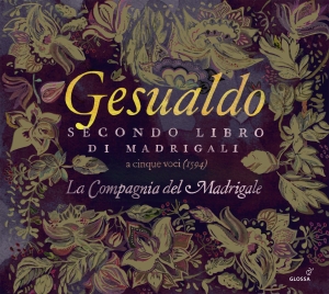 Carlo Gesualdo - Secondo Libro Di Madrigali (1594) i gruppen CD / Klassisk hos Bengans Skivbutik AB (5577928)