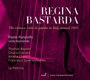 Paolo Pandolfo - Regina Bastarda - The Virtuoso Viol i gruppen CD / Klassisk hos Bengans Skivbutik AB (5577934)