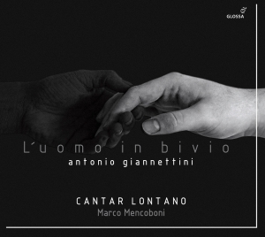 Antonio Giannettini - L´Uomo In Bivio - Oratory Modena 16 i gruppen CD / Klassisk hos Bengans Skivbutik AB (5577943)