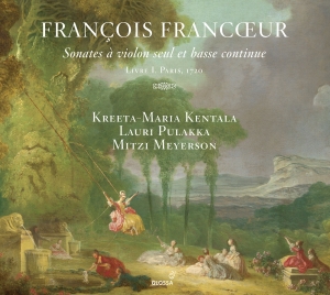 Francois Francoeur - Sonatas For Violin Livre 1 i gruppen CD / Klassisk hos Bengans Skivbutik AB (5578055)