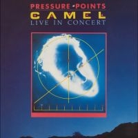 Camel - Pressure Points: Live In Concert - i gruppen CD / Kommende / Pop-Rock hos Bengans Skivbutik AB (5578153)