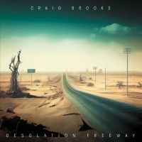 Brooks Craig - Desolation Freeway i gruppen VI TIPSER / Fredagsutgivelser / 2025-02-21 hos Bengans Skivbutik AB (5578305)