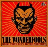 Wonderfools - Doing Their Duty To The Nightlife i gruppen CD / Norsk Musikkk,Pop-Rock hos Bengans Skivbutik AB (557839)