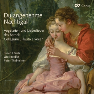 Collegium Flauto E Voce - Du Angenehme Nachtigall - Baroque B i gruppen CD / Klassisk hos Bengans Skivbutik AB (5578457)