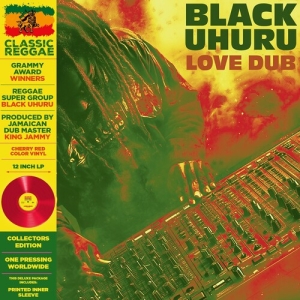 Black Uhuru - Love Dub i gruppen VINYL / Kommende / Reggae,World Music hos Bengans Skivbutik AB (5578495)