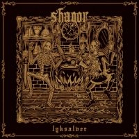 Shagor - Lyksalver (Vinyl Lp i gruppen VINYL / Kommende / Metal hos Bengans Skivbutik AB (5578549)