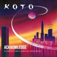 Koto - Acknowledge i gruppen VINYL / Kommende / Pop-Rock hos Bengans Skivbutik AB (5578562)