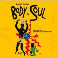 Andre Heller - Body And Soul i gruppen CD / Nyheter / Pop-Rock hos Bengans Skivbutik AB (5578585)