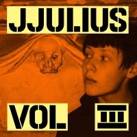 Jjulius - Vol. 3 i gruppen VINYL / Kommende / Pop-Rock hos Bengans Skivbutik AB (5578591)