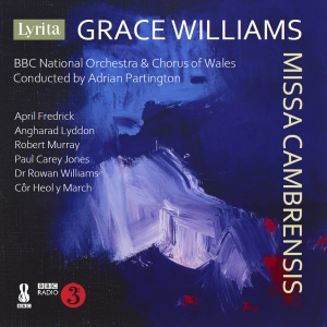 Grace Williams - Missa Cambrensis i gruppen CD / Kommende / Klassisk hos Bengans Skivbutik AB (5578671)