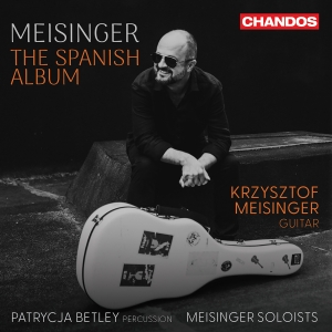 Krzysztof Meisinger - The Spanish Album i gruppen CD / Kommende / Klassisk hos Bengans Skivbutik AB (5578673)