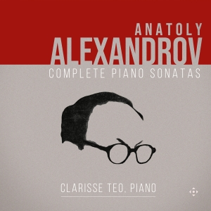 Anatoly Alexandrov - Complete Piano Sonatas i gruppen CD / Kommende / Klassisk hos Bengans Skivbutik AB (5578741)