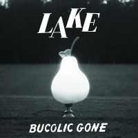 Lake - Bucolic Gone (Baby Blue Vinyl) i gruppen VINYL / Kommende / Pop-Rock hos Bengans Skivbutik AB (5578766)