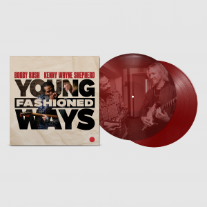 Bobby Rush And Kenny Wayne Shepherd - Young Fashioned Ways (Color Vinyl) i gruppen VI TIPSER / Fredagsutgivelser / 2025-03-21 hos Bengans Skivbutik AB (5578815)