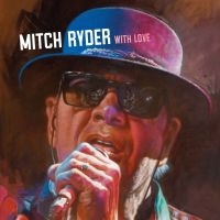 Ryder Mitch - With Love i gruppen CD / Kommende / Blues hos Bengans Skivbutik AB (5578969)