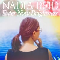 Nadia Reid - Enter Now Brightness (Ltd Pink Viny i gruppen VI TIPSER / Fredagsutgivelser / 2025-02-07 hos Bengans Skivbutik AB (5578992)