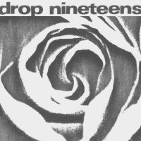 Drop Nineteens - 1991 i gruppen CD / Kommende / Pop-Rock hos Bengans Skivbutik AB (5578994)