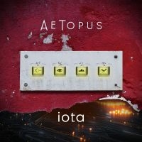 Aetopus - Iota i gruppen CD / Kommende / Pop-Rock hos Bengans Skivbutik AB (5579076)