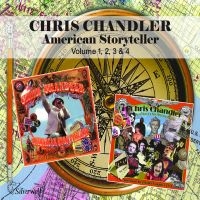 Chris Chandler - American Storyteller Volume 1-4 i gruppen CD / Kommende / Svensk FolkeMusikkk hos Bengans Skivbutik AB (5579114)