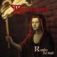 Meurtrieres - Ronde De Nuit (Vinyl Lp) i gruppen VINYL / Metal hos Bengans Skivbutik AB (5579397)