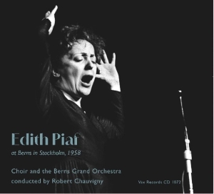 Edith Piaf - Live At Berns In Stockholm, 1958 i gruppen VI TIPSER / Hjem - CD Nyheter & Kommende hos Bengans Skivbutik AB (5579544)