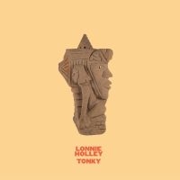 Lonnie Holley - Tonky i gruppen VINYL / Kommende / Pop-Rock hos Bengans Skivbutik AB (5579729)