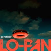 Lo-Pan - Get Well Soon (Digisleeve) i gruppen CD / Kommende / Metal hos Bengans Skivbutik AB (5579754)