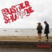 Buster Shuffle - Togheter (Green Vinyl Lp & Coloured i gruppen VINYL / Kommende / Pop-Rock,Punk hos Bengans Skivbutik AB (5579775)