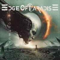 Edge Of Paradise - Prophecy i gruppen CD / Kommende / Metal hos Bengans Skivbutik AB (5579960)