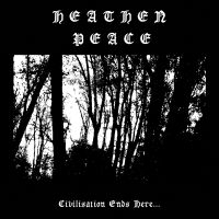 Heathen Peace - Civilisation Ends Here (Black Vinyl i gruppen VI TIPSER / Fredagsutgivelser / 2025-02-21 hos Bengans Skivbutik AB (5580026)