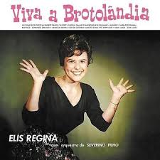 Elis Regina - Viva A Brotolandia i gruppen -Start FLS1 hos Bengans Skivbutik AB (5580061)