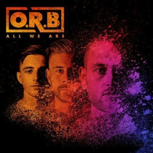 O.R.B - All We Are i gruppen CD / Pop-Rock hos Bengans Skivbutik AB (5580064)