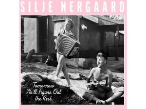 Silje Nergaard - Tomorrow We'll Figure Out The Rest i gruppen VINYL / Kommende / Klassiskt,Norsk Musik hos Bengans Skivbutik AB (5580073)