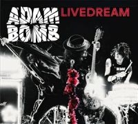 Bomb Adam - Livedream i gruppen CD / Kommende / Metal hos Bengans Skivbutik AB (5580203)