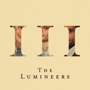 Lumineers The - Iii (Vinyl) i gruppen VINYL hos Bengans Skivbutik AB (5580237)