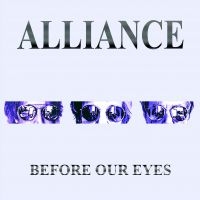 Alliance - Before Our Eyes i gruppen CD / Kommende / Pop-Rock hos Bengans Skivbutik AB (5580309)