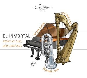 Siegfried Jung Johanna Jung Yasuk - El Inmortal - Works For Tuba, Harp i gruppen CD / Klassisk hos Bengans Skivbutik AB (5580342)