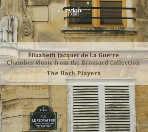 Elisabeth Jacquet De La Guerre - Chamber Music From The Brossard Col i gruppen CD / Klassisk hos Bengans Skivbutik AB (5580489)