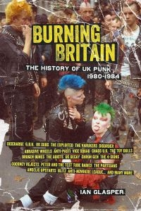 Burning Britain - History Of Uk Punk 1980-1984 i gruppen VI TIPSER / Fredagsutgivelser / 2025-02-21 hos Bengans Skivbutik AB (5580527)