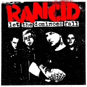 Rancid - Let The Dominoes Fall i gruppen VINYL / Pop-Rock,Punk hos Bengans Skivbutik AB (5580537)