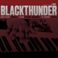 Davis Brittany - Black Thunder i gruppen VINYL / Kommende / Jazz hos Bengans Skivbutik AB (5580575)