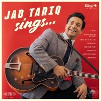 Jad Tariq - Jad Tariq Sings i gruppen CD / Kommende / Blues hos Bengans Skivbutik AB (5580577)